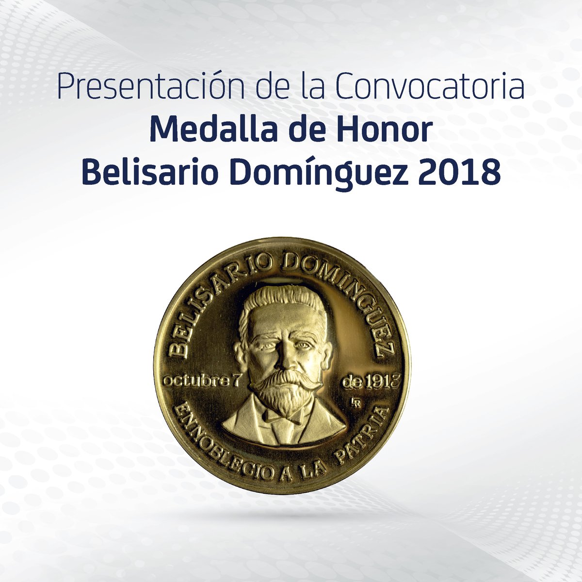 Belisario dominguez medalla